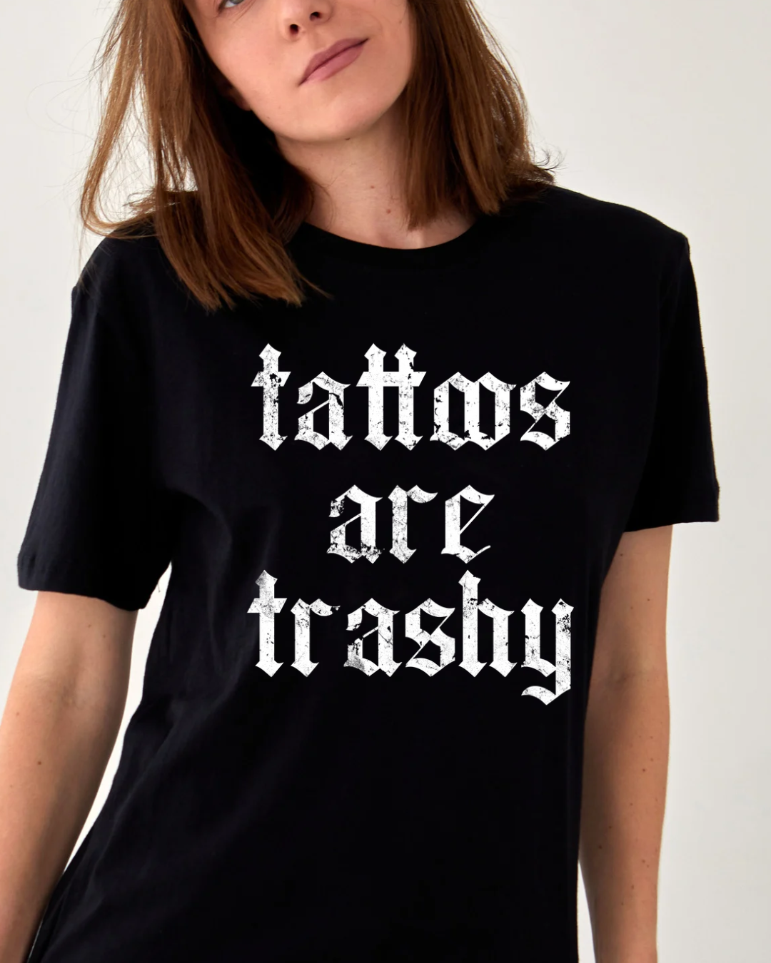 Tattoos are Trashy Black T-shirt